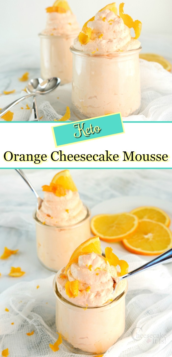 Jar of cheesecake at the top and two at the bottom with spoons in them. Text overlay in the middle that says Keto Orange Cheesecake Mousse
