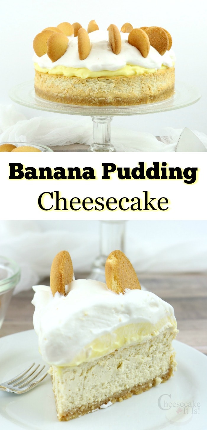Banana Pudding Cheesecake slice at bottom and whole cheesecake at the top.