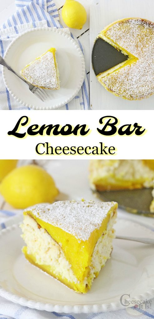 Lemon Bar Cheesecake Recipe - Cheesecake It Is!