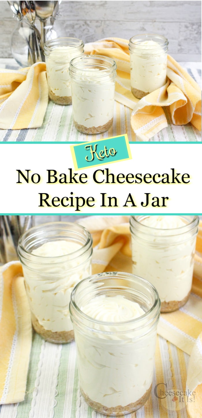 Jars filled with keto no bake cheesecake with text overlay in the middle