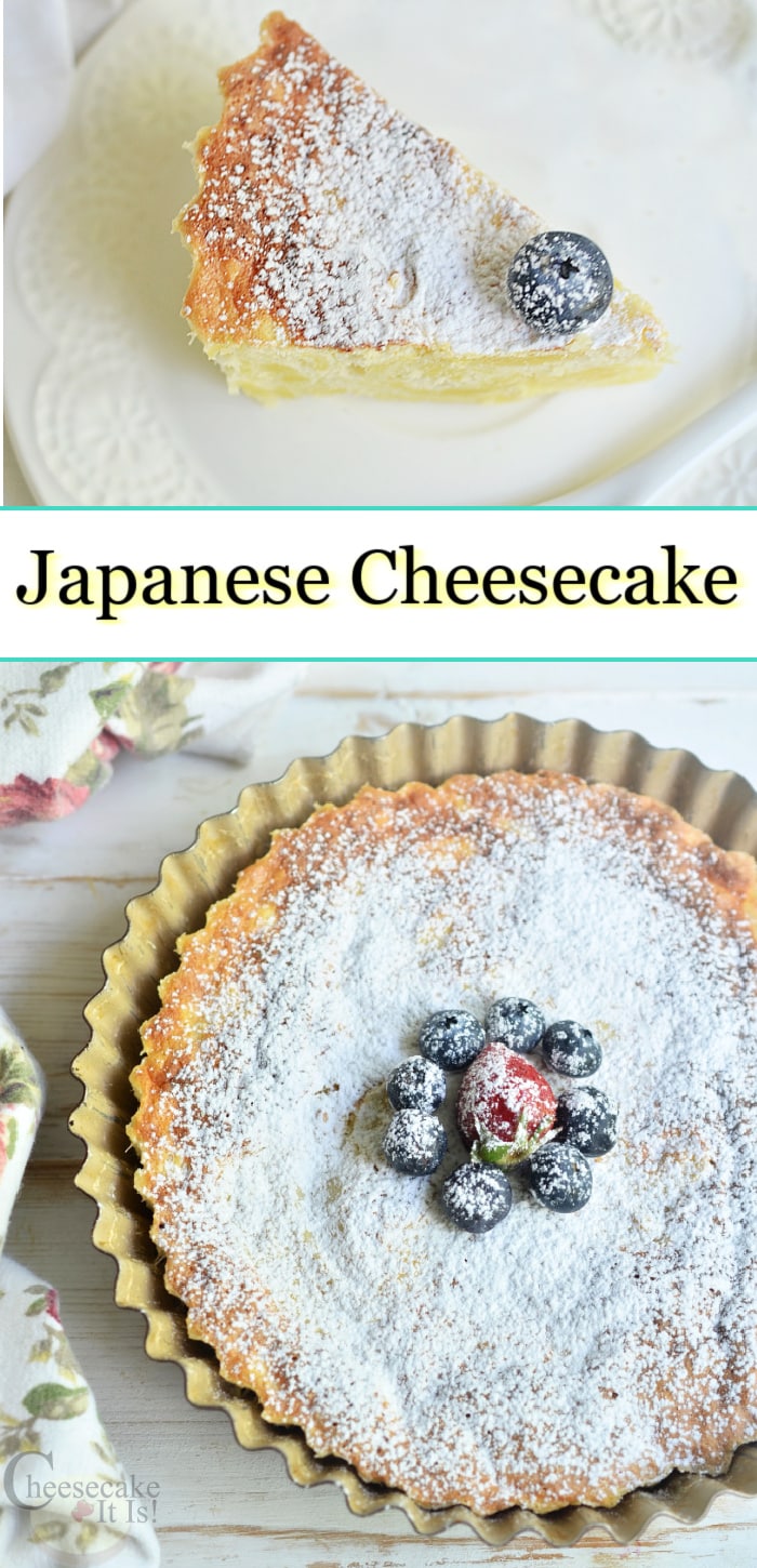 Slice of cheesecake on white plate at top. Whole cheesecake in pan at bottom. Middle text overlay that says Japanese Cheesecake